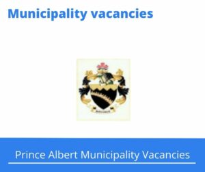 x1 Prince Albert Municipality Vacancies 2025 @www.pamun.gov.za Career Opportunities
