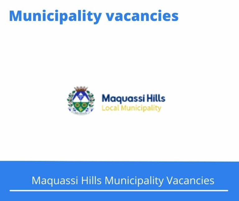 x1 Maquassi Hills Municipality Vacancies 2025 @maquassihills.co.za Career Opportunities
