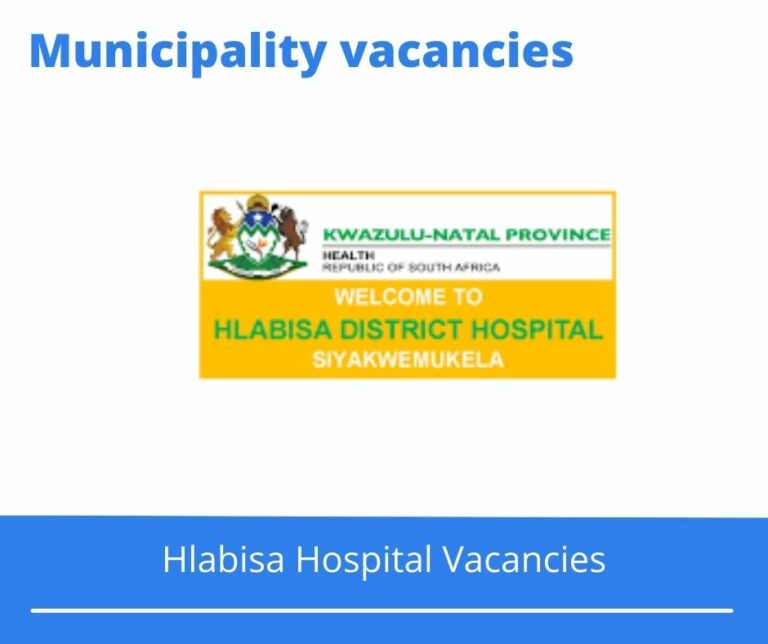 Hlabisa Hospital Vacancies 2024 Apply Online