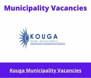 Kouga Municipality Examiner Of Drivers License Vacancies 2023 @www.kouga.gov.za