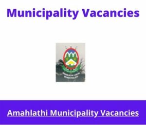 Amahlathi Municipality Development And Town Planning Vacancies 2024 @www.ksd.gov.za