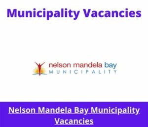 Nelson Mandela Bay Municipality Artisan Vacancies 2024 @www.nelsonmandelabay.gov.za