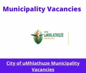 uMhlathuze Municipality Candidate Valuer Vacancies 2024 @www.umhlathuze.gov.za