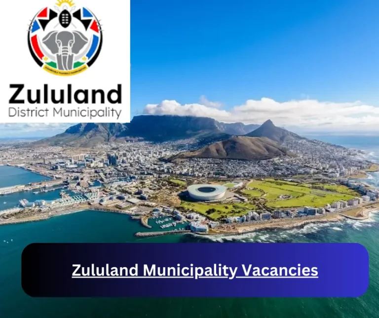 x1 Zululand Municipality Vacancies 2025 @www.zululand.org.za Career Opportunities