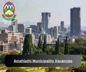 x1 Amahlathi Municipality Vacancies 2025 @www.amahlathi.gov.za Career Opportunities