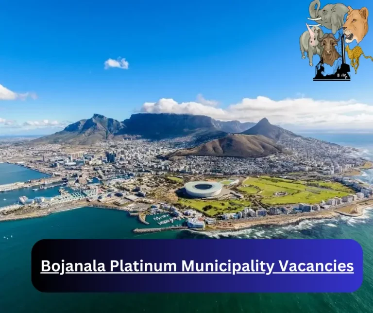 x1 Bojanala Platinum Municipality Vacancies 2025 @bojanala.gov.za Career Opportunities