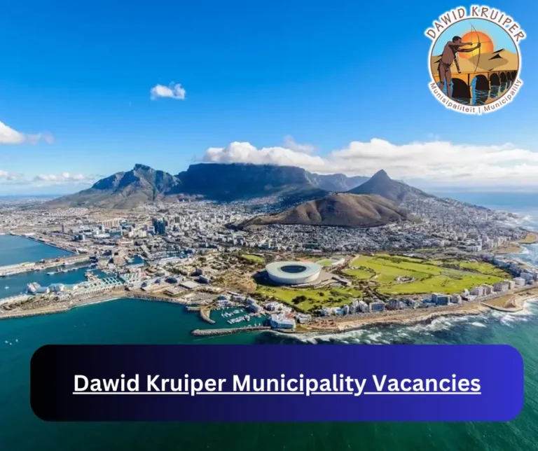 x3 Dawid Kruiper Municipality Vacancies 2025 @dawidkruiper.xyz Career Opportunities