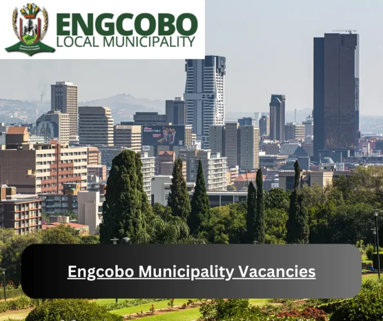x1 Engcobo Municipality Vacancies 2025 @www.engcobolm.gov.za Career Opportunities