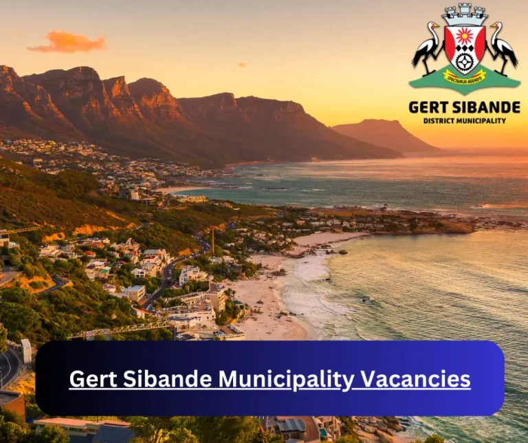x1 Gert Sibande Municipality Vacancies 2025 @www.gsibande.gov.za Career Opportunities