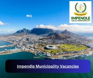 x1 Impendle Municipality Vacancies 2025 @www.impendle.gov.za Career Opportunities