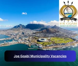 x4 Joe Gqabi Municipality Vacancies 2025 @jgdm.gov.za Career Opportunities