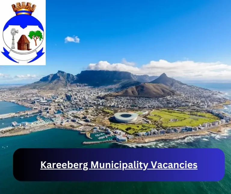 x1 Kareeberg Municipality Vacancies 2025 @www.kareeberg.co.za Career Opportunities