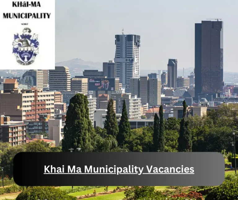 x1 Khai-Ma Municipality Vacancies 2025 @khaima.gov.za Career Opportunities