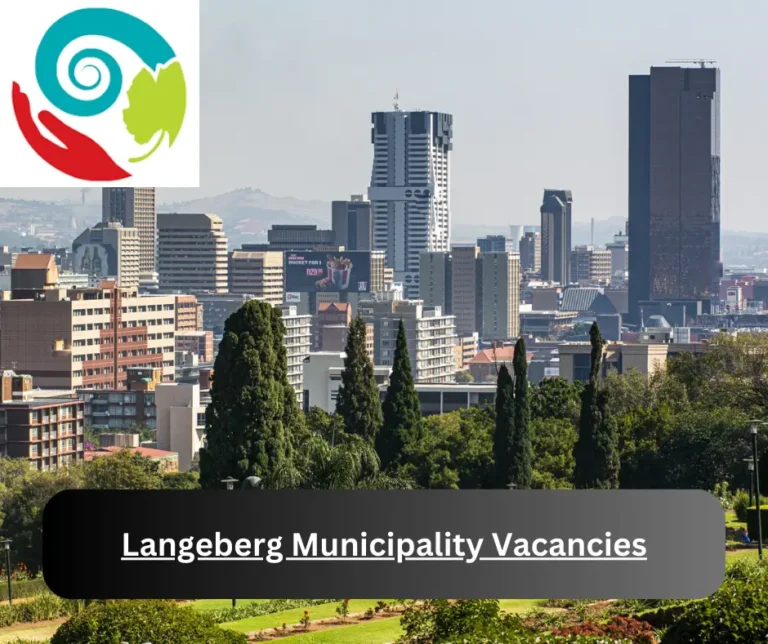 x1 Langeberg Municipality Vacancies 2025 @www.langeberg.gov.za Career Opportunities