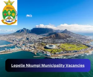 x1 Lepelle-Nkumpi Municipality Vacancies 2025 @www.lepelle-nkumpi.gov.za Career Opportunities