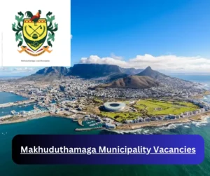 x1 Makhuduthamaga Municipality Vacancies 2025 @www.makhuduthamaga.gov.za Career Opportunities