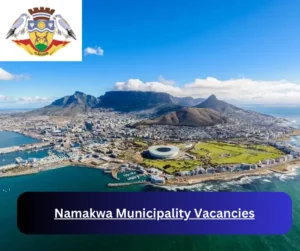 x1 Namakwa Municipality Vacancies 2025 @www.namakwa-dm.gov.za Career Opportunities