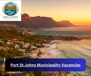 x1 Port St Johns Municipality Vacancies 2025 @psjmunicipality.gov.za Career Opportunities