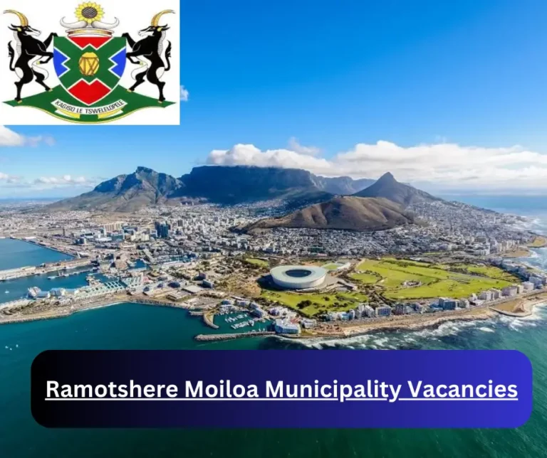 x1 Ramotshere Moiloa Municipality Vacancies 2025 @www.ramotshere.gov.za Career Opportunities