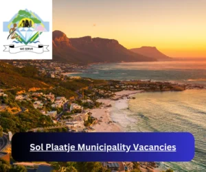 x1 Sol Plaatje Municipality Vacancies 2025 @www.solplaatje.org.za Career Opportunities