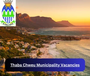 x1 Thaba Chweu Municipality Vacancies 2025 @www.tclm.gov.za Career Opportunities