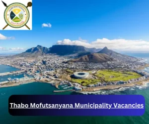 x1 Thabo Mofutsanyana Municipality Vacancies 2025 @www.thabomofutsanyana.gov.za Career Opportunities