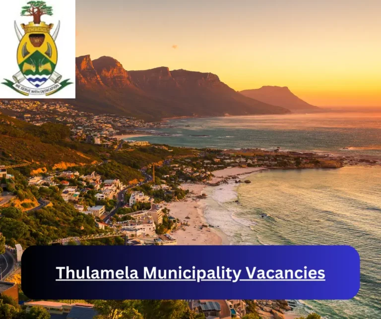 x1 Thulamela Municipality Vacancies 2025 @www.thulamela.gov.za Career Opportunities