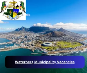 x1 Waterberg Municipality Vacancies 2025 @www.waterberg.gov.za Career Opportunities