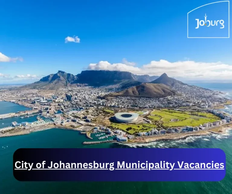 x9 City of Johannesburg Municipality Vacancies 2025 @joburg.org.za Career Opportunities