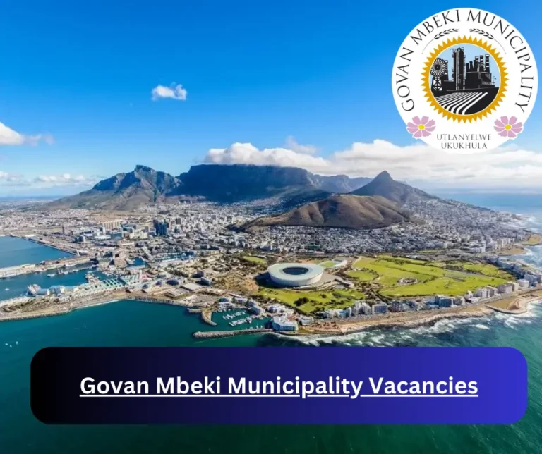 x1 Govan Mbeki Municipality Vacancies 2025 @www.govanmbeki.gov.za Career Opportunities