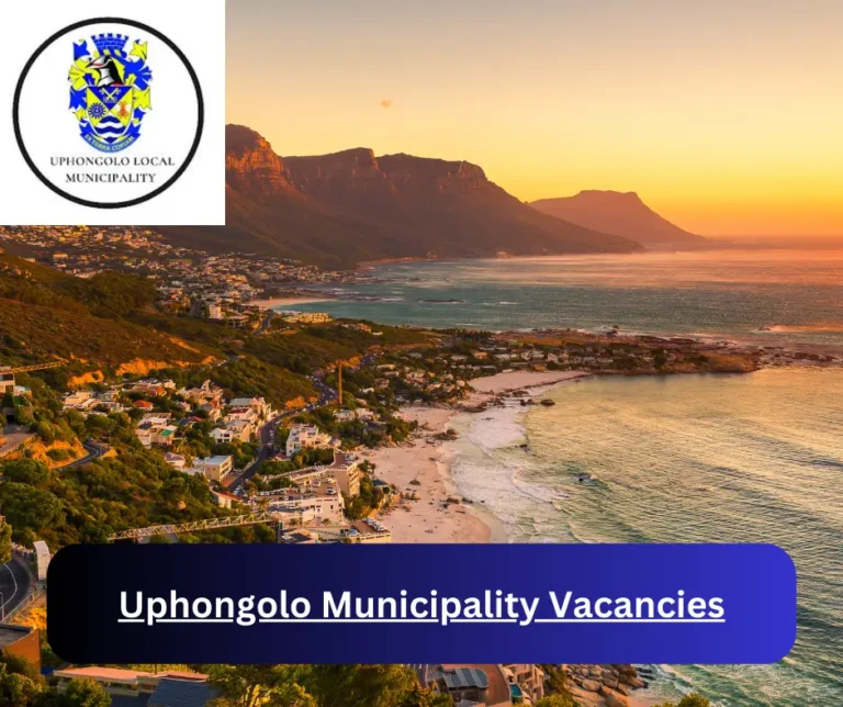 x1 uPhongolo Municipality Vacancies 2025 @www.uphongolo.gov.za Career Opportunities