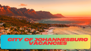 City of Johannesburg Vacancies