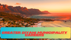 Greater Giyani Municipality Careers